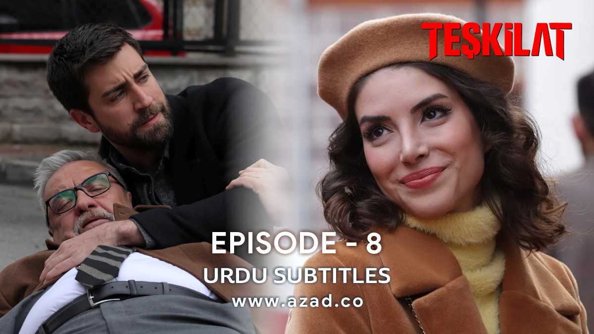 Teskilat Episode 8 Urdu Subtitles