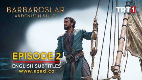 Barbaroslar Season 1 Episode 2 with English Subtitles