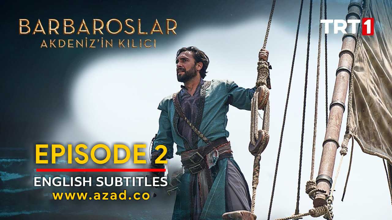 Barbaroslar Season 1 Episode 2 with English Subtitles