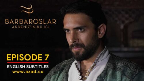 Barbaroslar Season 1 Episode 7 with English Subtitles