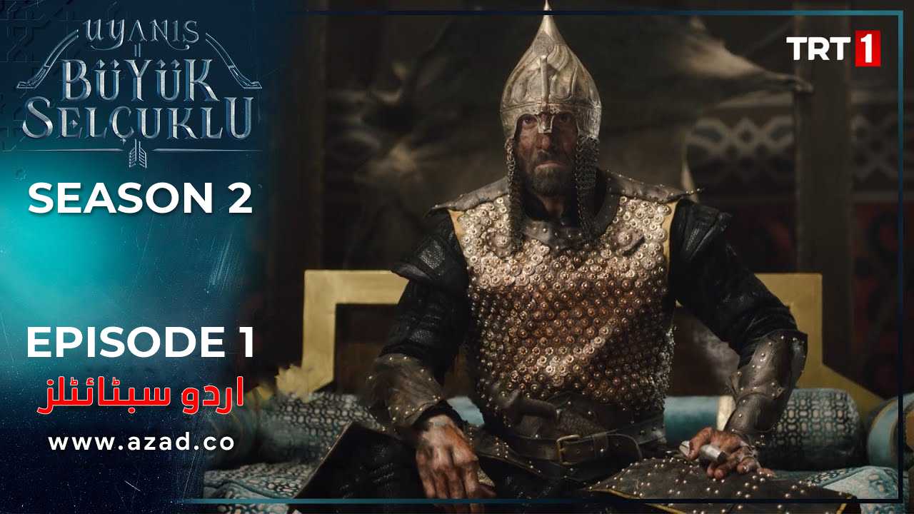 Great Seljuk Season 2 Episode 1 Urdu Subtitles