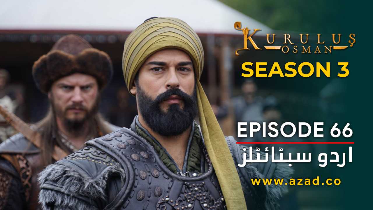 Kurulus Osman Season 3 Episode 66 Urdu Subtitles