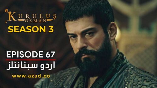 Kurulus Osman Season 3 Episode 67 Urdu Subtitles