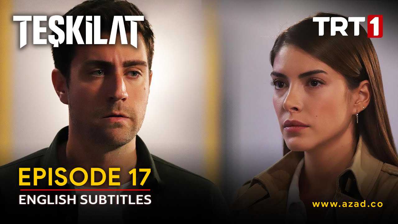 Teskilat Season 2 Episode 17 English Subtitles