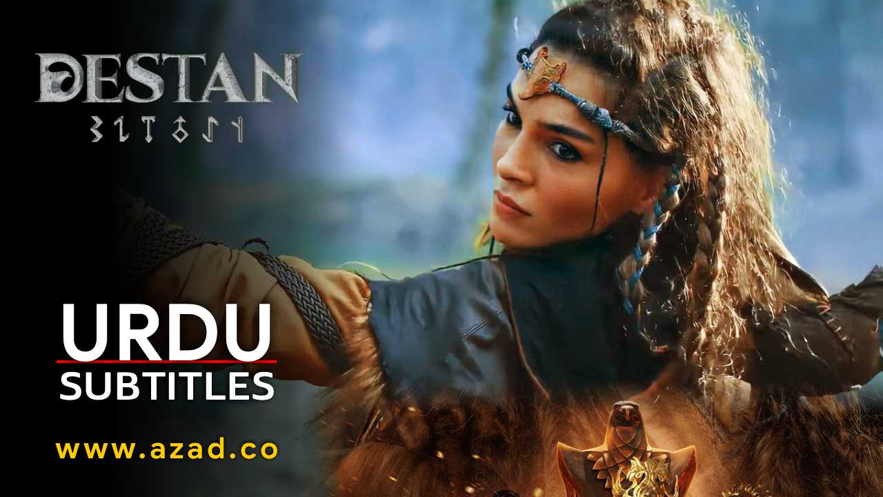 Destan Urdu Subtitles