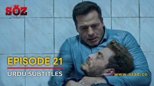 The Oath Soz Episode 21 with Urdu Subtitles