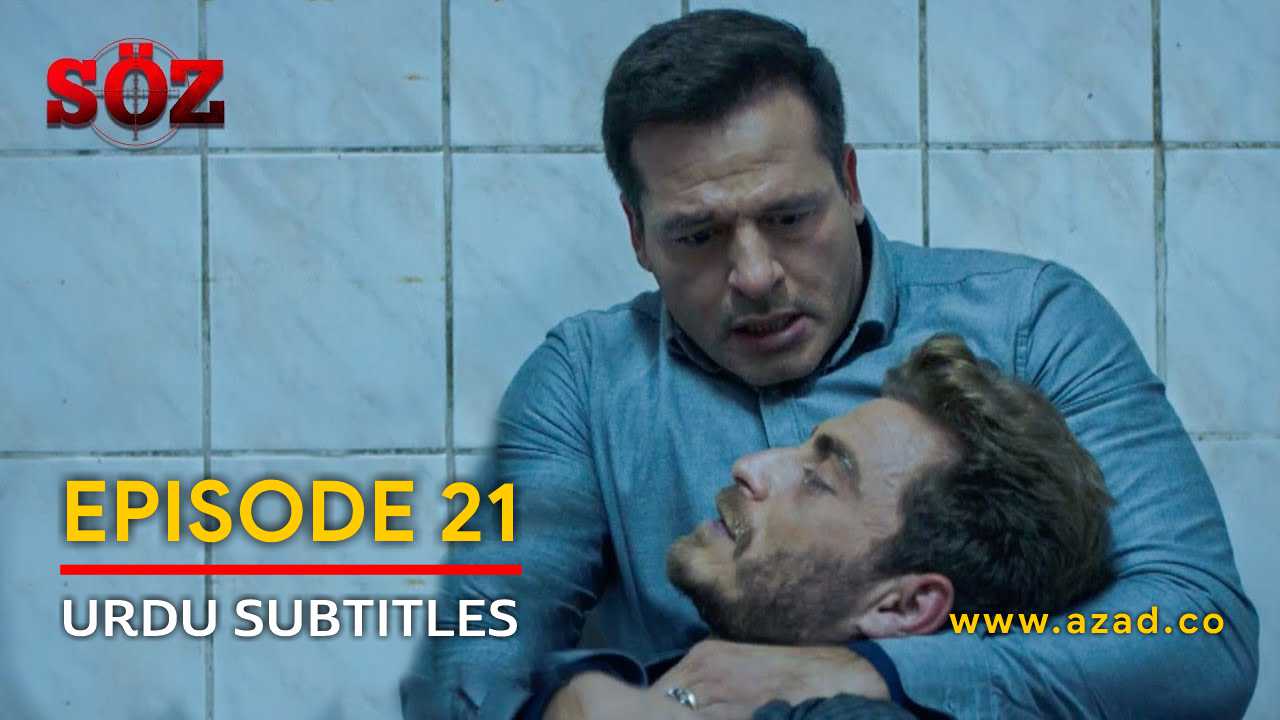The Oath Soz Episode 21 with Urdu Subtitles