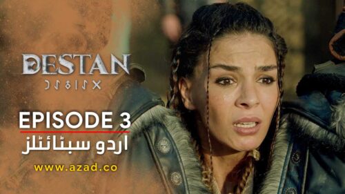 Destan Episode 3 Urdu Subtitles