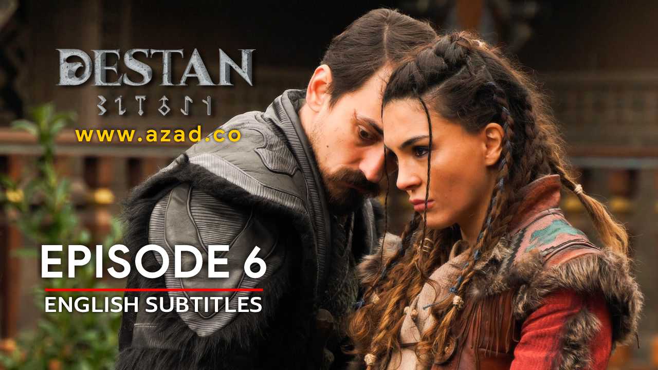 Destan Episode 6 English Subtitles