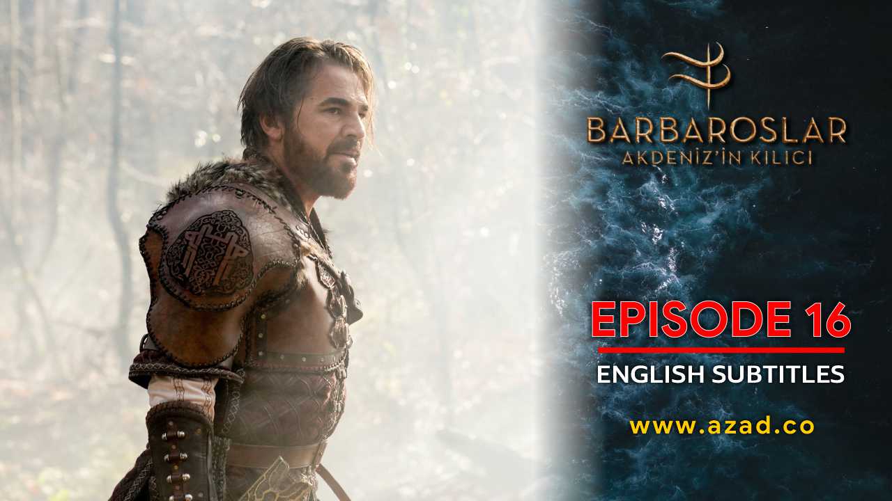 Barbaroslar Season 1 Episode 16 with English Subtitles