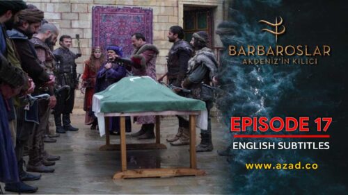 Barbaroslar Season 1 Episode 17 with English Subtitles