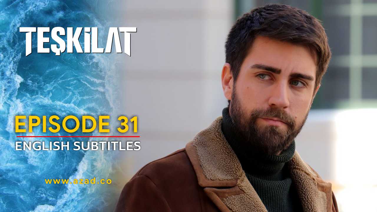Teskilat Season 2 Episode 31 English Subtitles