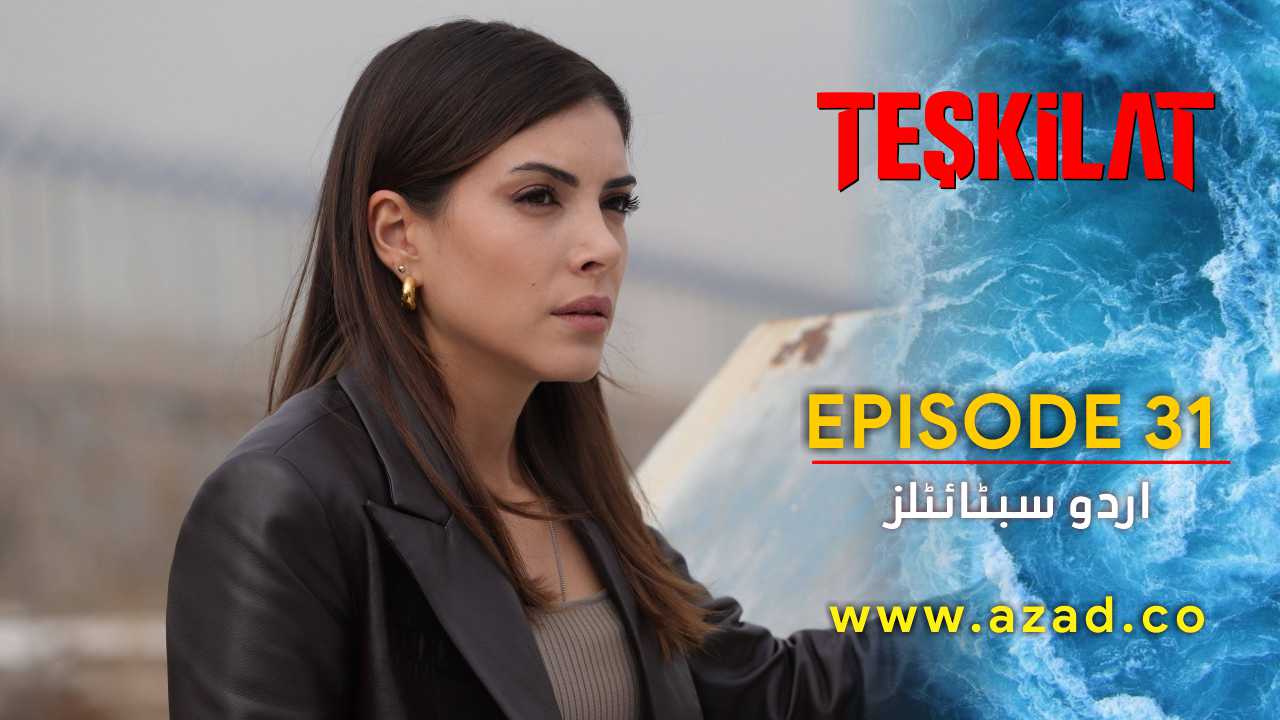 Teskilat Season 2 Episode 31 Urdu Subtitles