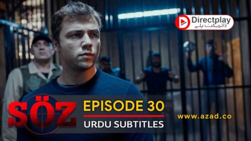 The Oath Soz Episode 30 with Urdu Subtitles