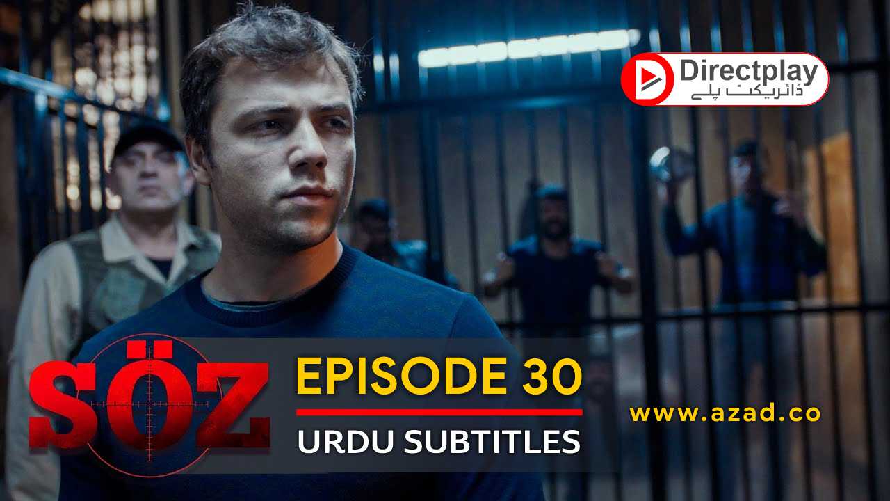 The Oath Soz Episode 30 with Urdu Subtitles