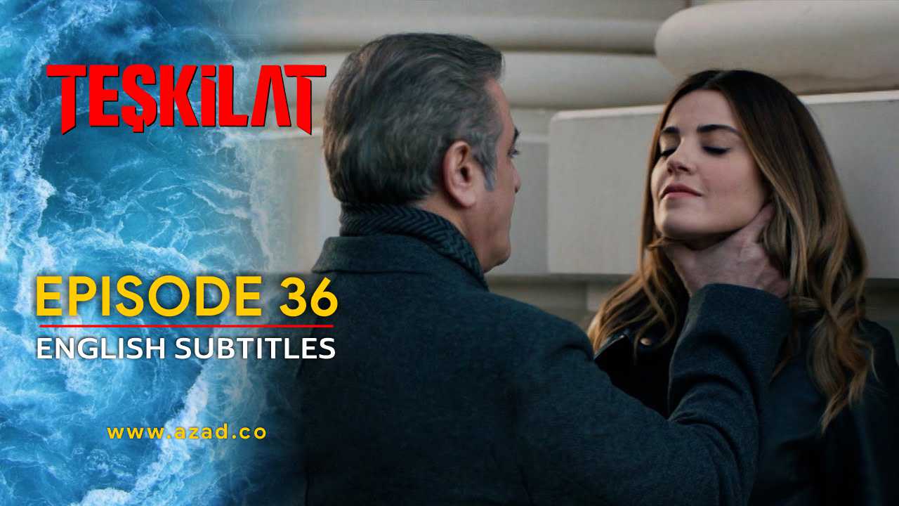 Teskilat Season 2 Episode 36 English Subtitles