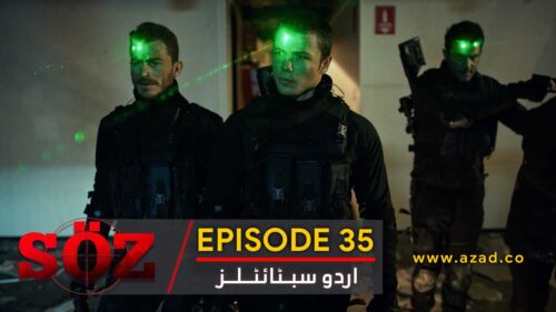 The Oath - Soz Episode 35 with Urdu Subtitles