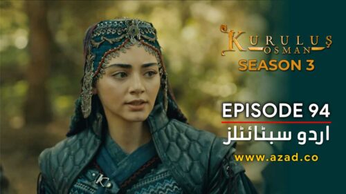 Kurulus Osman Season 3 Episode 94 Urdu Subtitles