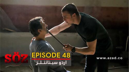 The Oath Soz Episode 48 with Urdu Subtitles