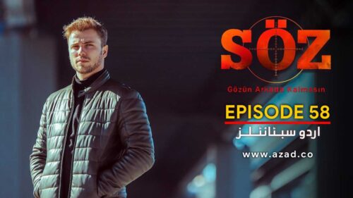 The Oath Soz Episode 58 with Urdu Subtitles