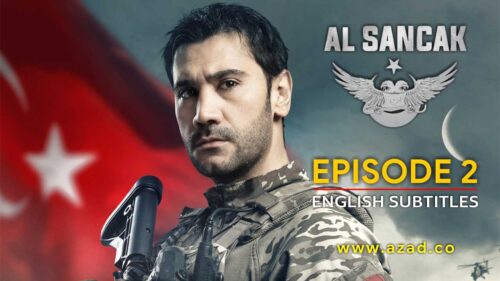 Al Sancak The Hunter Season 1 Episode 02 English Subtitles
