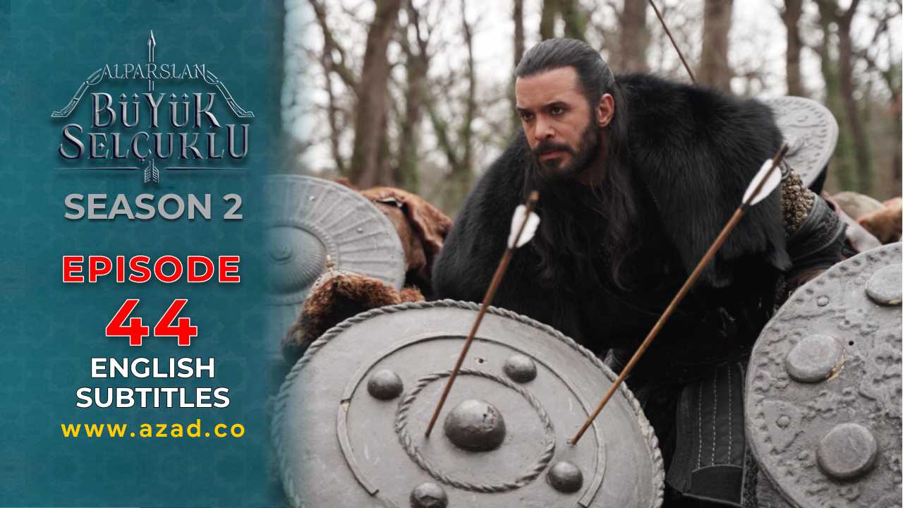 Alparslan Great Seljuk Season 2 Episode 44 English Subtitles