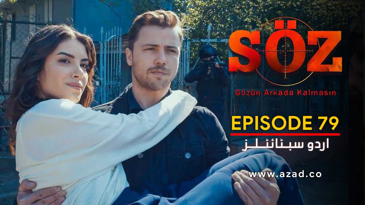 The Oath Soz Episode 79 with Urdu Subtitles